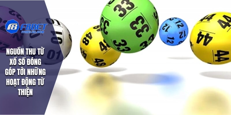 Vai trò của xổ số tới phúc lợi xã hội